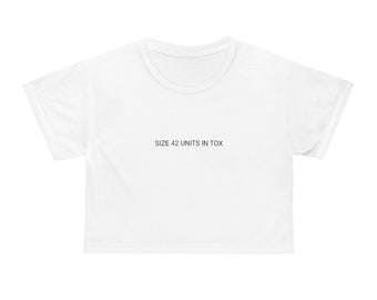 Size 42 Units In Tox Crop Top boss babe dealer lip filler injector aesthetic nurse cosmetic rn skincare nursing gift esthetician