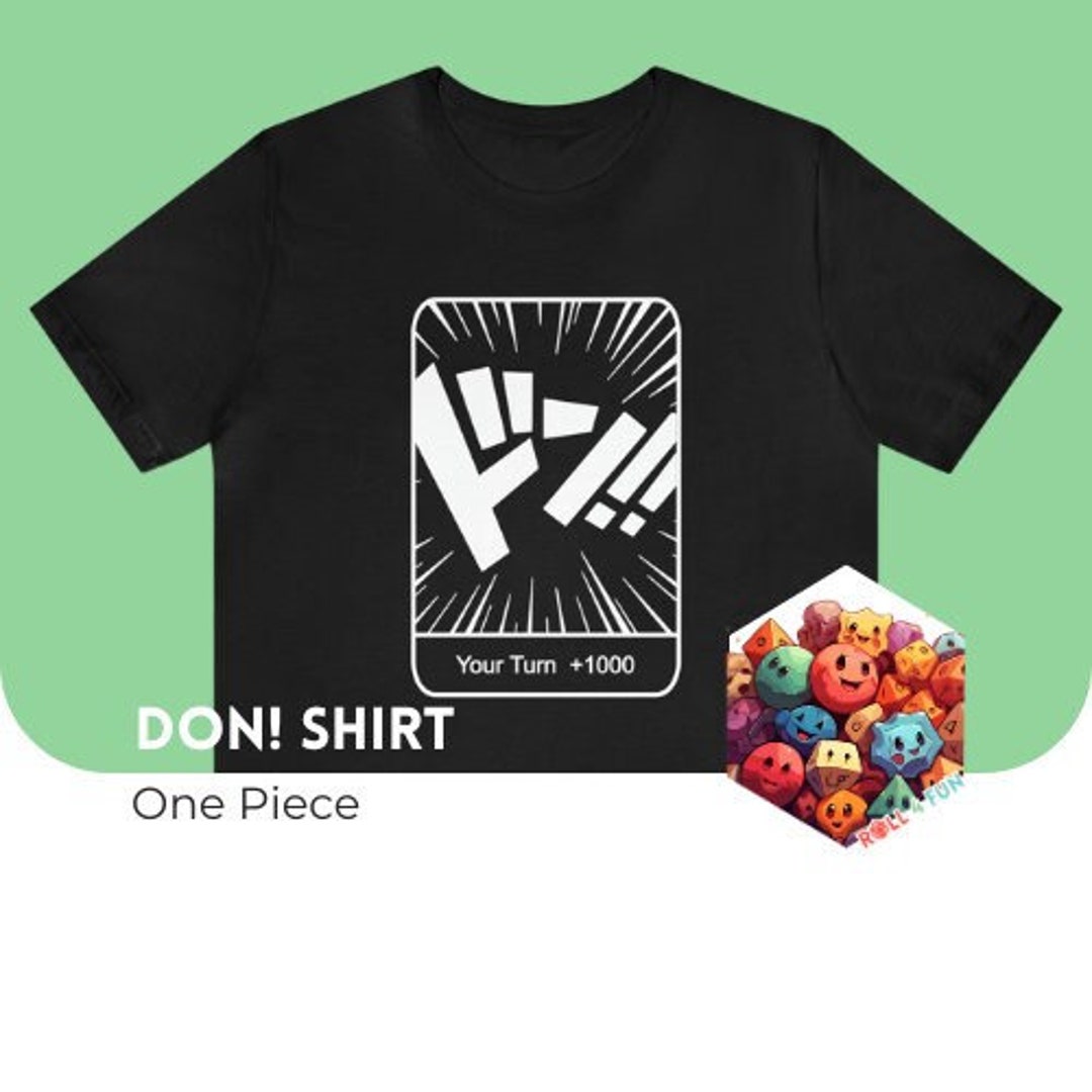 One Piece Inspired Don Shirt Perfect Gift for One Piece Etsy