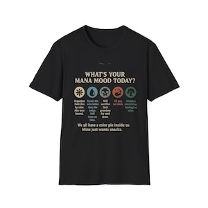 Mana Mood Mtg Shirt