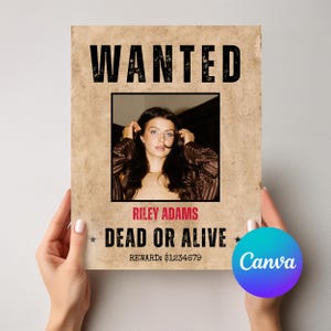May include: A vintage-style wanted poster on aged paper featuring the bold black text WANTED at the top, a central photograph of a person with long dark hair, the name RILEY ADAMS in red, and the text DEAD OR ALIVE with a reward of $1234679.