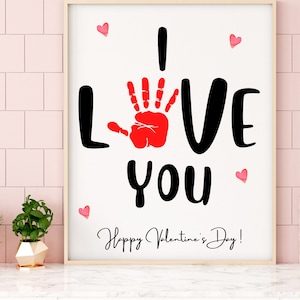 Je t'aime empreinte de main artisanat d'art, artisanat de la Saint-Valentin pour enfants bébé tout-petit, souvenir de mémoire, imprimable, cadeau, carte de bricolage