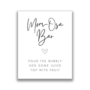 Baby Shower Mom-Osa Bar Printable Sign, Simple Black and White Boy Girl Gender Neutral Printable Baby Shower Sign, Baby Shower Drinks