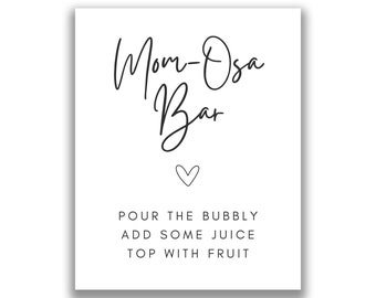 Baby Shower Mom-Osa Bar Printable Sign, Simple Black and White Boy Girl Gender Neutral Printable Baby Shower Sign, Baby Shower Drinks