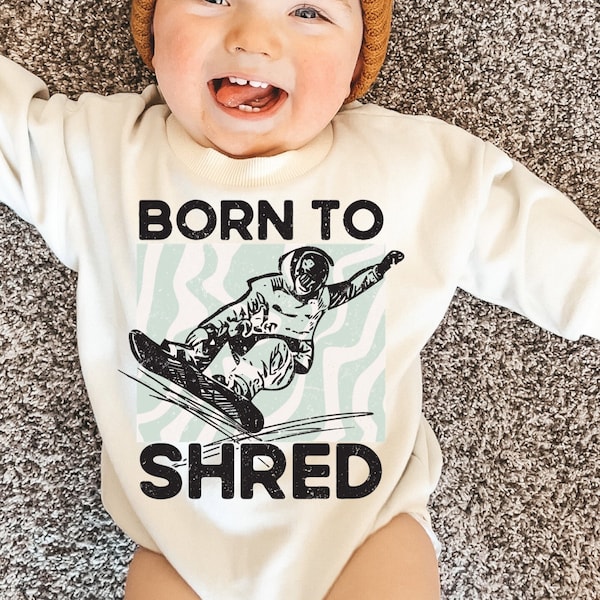 Born to Shred Winter Sports Snowboarding Oversized Baby Sweater Bubble Romper