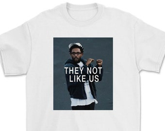 No les agradamos Camiseta de Kendrick Lamar