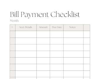 May include: A printable bill payment checklist with columns for account details, amount, due date, and notes.