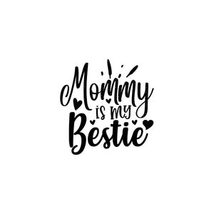 Mamãe é minha melhor amiga SVG, Dia dos Namorados SVG, Cute Valentines svg, Arquivo de corte para Cricut, Cricut svg, Coração svg, pacote svg do dia dos namorados