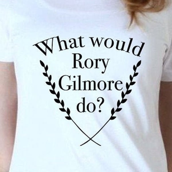 What Would Rory Gilmore Do Cut Files | Cricut | Silhouette Cameo | Svg Cut Files | Digital Files | PDF | Eps | DXF | PNG | Gilmore Girls