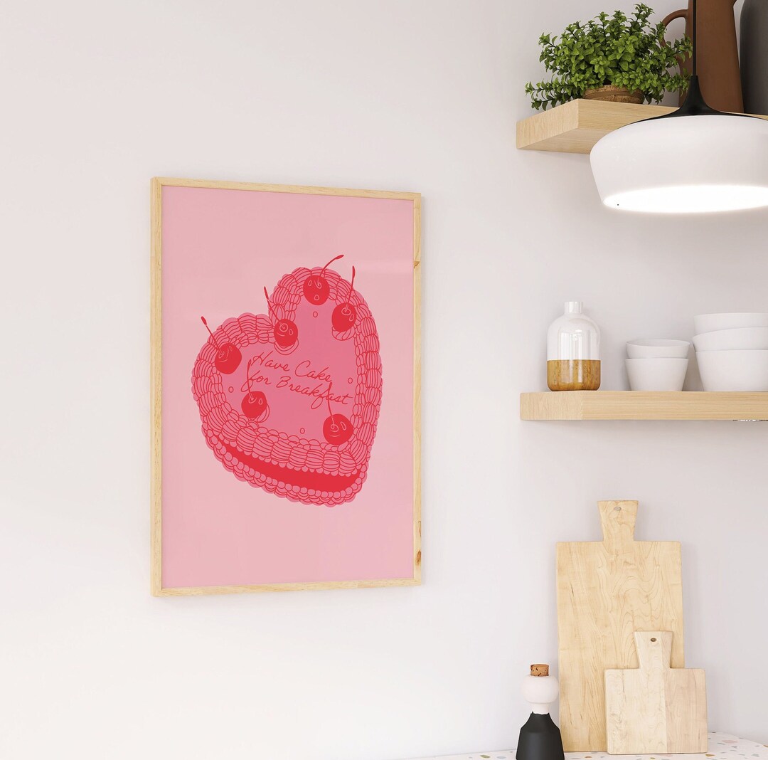 Pink Wall Art Cute Cake Art Have Your Cake for Breakfast French Cherry ...