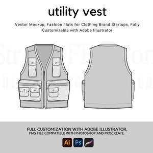 Op de afbeelding: Een zwart-witte lijntekening van een utility vest met meerdere zakken. Het vest wordt van voren en achteren getoond. De tekst "utility vest" staat bovenaan de afbeelding. De tekst "Vector Mockup, Fashion Flats for Clothing Brand Startups, Fully Customizable with Adobe Illustrator" staat onder de vest afbeelding. De tekst "FULL CUSTOMIZATION WITH ADOBE ILLUSTRATOR, PNG FILE COMPATIBLE WITH PHOTOSHOP AND PROCREATE." staat onderaan de afbeelding. De logo's van Adobe Illustrator, Photoshop en Procreate staan onder de tekst.