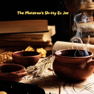May include: A still life featuring a brown ceramic mug with a handle, emitting steam. Two small bowls, dried herbs, and aged books are arranged on a table with a parchment. The text "The Materan's Sh-tty Ex Jar" is visible.