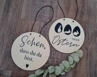 Holzschild | Frohe Ostern | schön dass du da bist | Holzdeko rund | Türdeko | Ostern  | Muttertag | Mama | Holzdeko | Geschenkidee