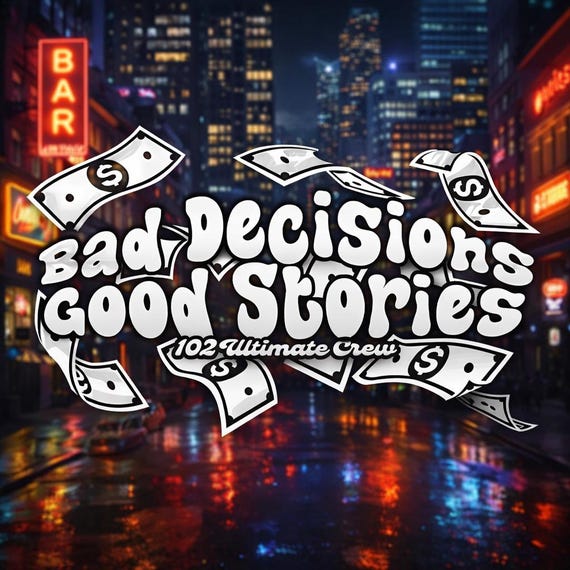 "Bad Decisions Good Stories" JDM car sticker for the windshield or rear window
