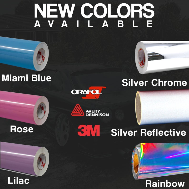 May include: Image showcasing rolls of vinyl wrap in various colors, including Miami Blue, Rose, Lilac, and Rainbow. The text "NEW COLORS AVAILABLE" is displayed at the top. Brands like ORAFOL, Avery Dennison, and 3M are also featured.