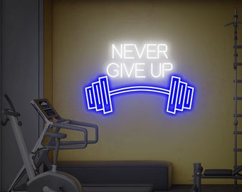 NEVER GIVE UP Neon Sign, Gym Neon Sign, Fitness Neon Sign, Gym Decor, Custom Gym Led Light Neon Sign, Business Logo Wall Decor