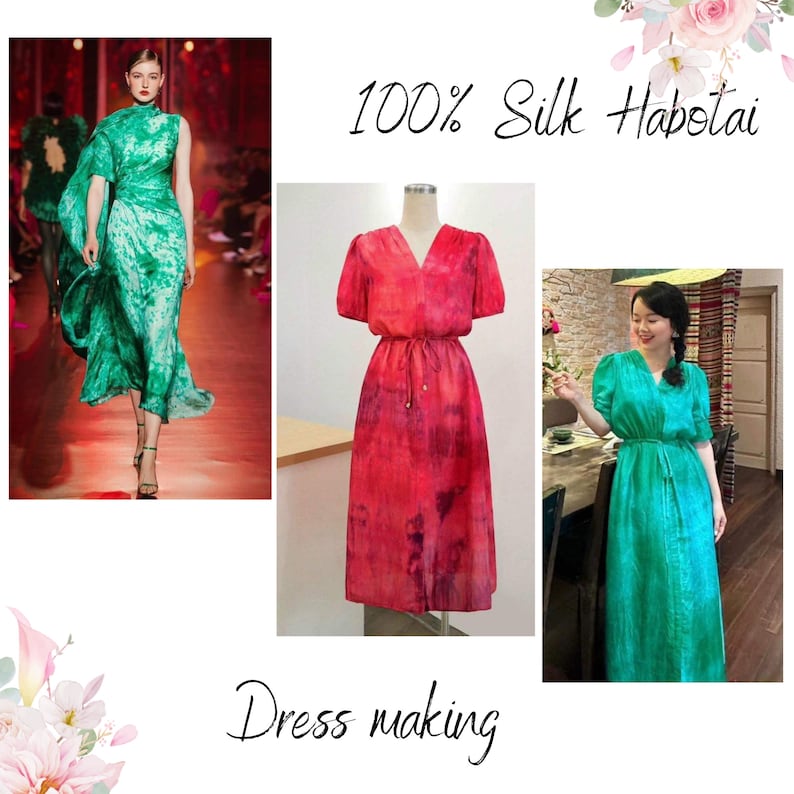 May include: The image showcases three dresses. One is a green, flowing gown on a runway. Another is a red dress with a V-neck and tie waist. The third is a green dress with a tie waist. The text "100% Silk Habotai" and "Dress making" are also visible.