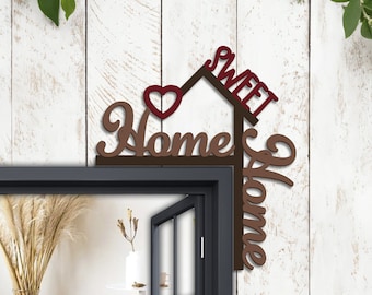 Home Sweet Home Wooden Door Corner Sign, Laser Cut Polywood