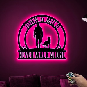 German Shepherd Dog Never Walk Alone, Dog Metal Sign, Custom Dog Name Sign with LED Lights, Dog Dad Gift, Police Dog, German Shepherd Lover