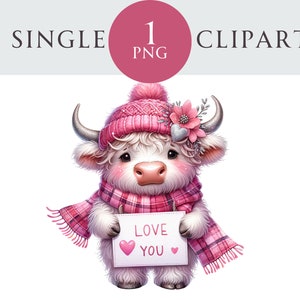 Valentine Highland Cow Clipart, Love You Animal PNG Illustration, Ideal para cartões de felicitações, artesanato, berçário, convites, projetos de papel