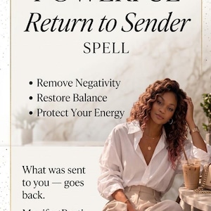 Może przedstawiać: Cyfrowa grafika z tekstem POWERFUL Return to Sender SPELL, Remove Negativity, Restore Balance, Protect Your Energy, What was sent to you — goes back, ManifestBestie, No AI, Same Day, Real Guidance oraz osobą o kręconych włosach.