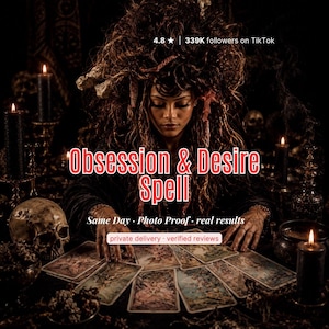 May include: A person with dark, voluminous hair sits behind a table covered in tarot cards, black candles, and a skull. Text reads: 4.8 star, 339K followers on TikTok, Obsession & Desire Spell, Same Day, Photo Proof, real results, private delivery, verified reviews.