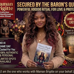 May include: A promotional graphic for a Maman Brigitte voodoo ritual service featuring text overlays, including 'Secured by the Baron's Queen', 'Powerful Voodoo Ritual for Love & Protection', 'Same-Day Cast', and a 'Maman Brigitte Ritual & Protection Guide' booklet.