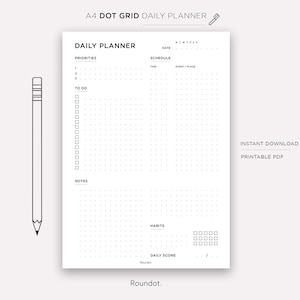 May include: A black and white printable A4 daily planner with a dot grid. The planner includes sections for priorities, to do, schedule, notes, habits, and a daily score.