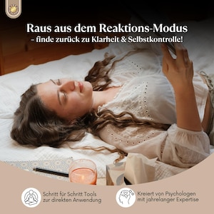 May include: A woman lying on a bed, holding a tablet. The image includes text in German: "Raus aus dem Reaktions-Modus - finde zur&uuml;ck zu Klarheit & Selbstkontrolle!" A lit candle, notepad, and tissue box are also visible.
