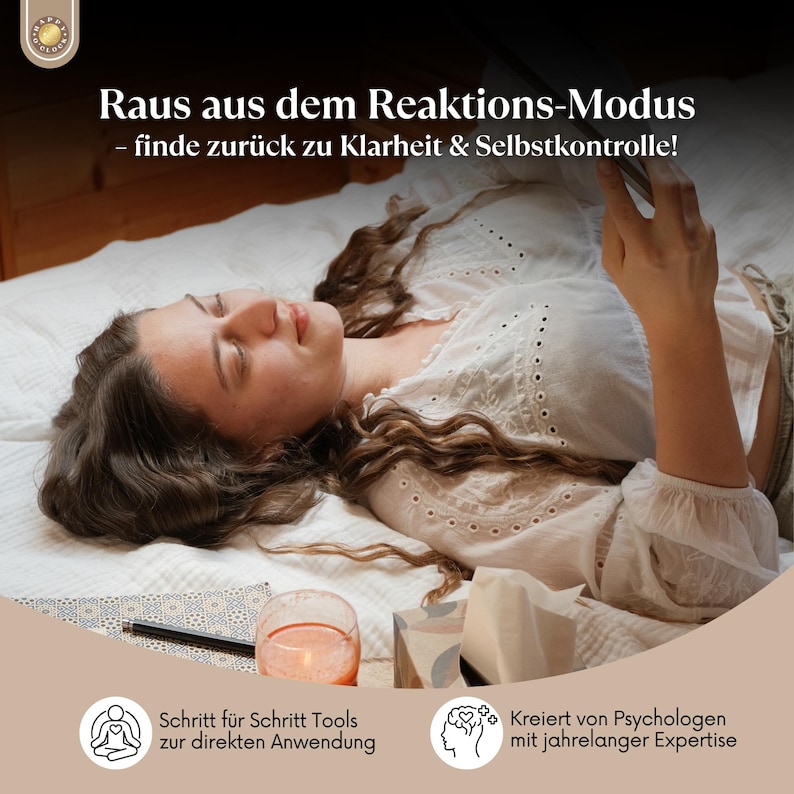 May include: A woman lying on a bed, holding a tablet. The image includes text in German: "Raus aus dem Reaktions-Modus - finde zur&uuml;ck zu Klarheit & Selbstkontrolle!" A lit candle, notepad, and tissue box are also visible.