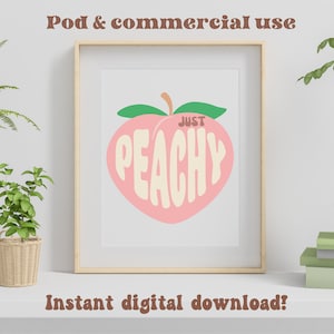 May include: A printable digital download of a peach with the text "Just Peachy" in a retro font style. The peach is pink with a green leaf and the text is cream colored.