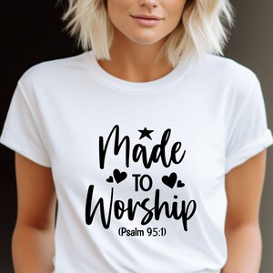 Christian t shirt made to worship bible verse shirt christian tshirt faith graphic tee christian clothing gift for her christian apparel