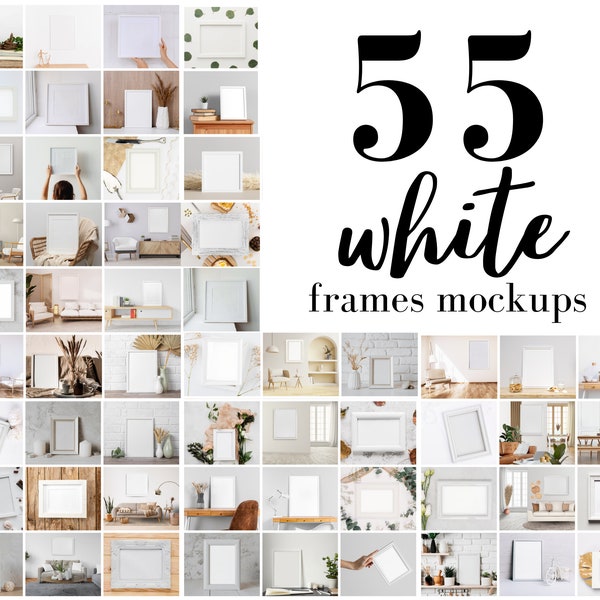 55 White Frame MockUps, Frame Mock up Bundle, Styled Photo Template Frame Art, Print Mockup PNG Digital Download, White Beige Template