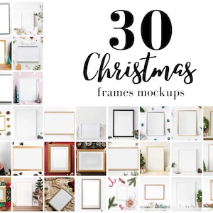 30 Christmas Frame MockUps, Frame Mock up Bundle, Styled Christmas Photo Template Frame Art print Mockup JPG Digital Download