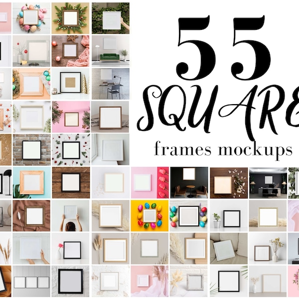 55 Square Frame MockUps, Frame Mock up Bundle, Styled Aesthetic Photo Template Frame Art print Mockup PNG Digital Download