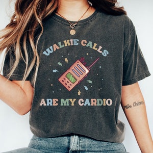 Walkie Calls Are My Cardio Shirt, Special Education Teacher Shirt, Behavior Therapist Shirt, School Psychologist Shirt, School Psych Shirt
