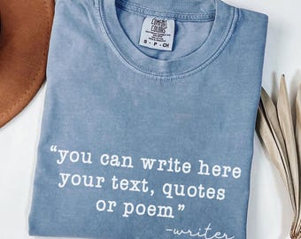 Comfort Colors Custom Text T-Shirt: Personalized Quote Short Sleeve Tee