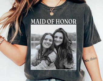 Personalized Maid of Honor Shirt, Comfort Colors Custom Photo Bridesmaid Shirt, MOH Bachelorette Party Tee, Team Bride, Bridal Shower Gift
