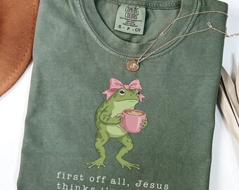 Christian Frog Shirt, Jesus Thinks I'm A Delight, Garment-Dyed Tee, Christian Mom gift, Gift for mom, Funny Christian Tee, Faith humor shirt