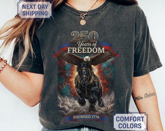 250 Years of Freedom Shirt – Patriotic Eagle & Horse Graphic Tee