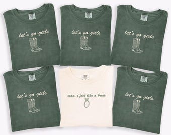 Western Nashville Bachelorette Comfort Colors® Shirts, Last Rodeo Country Bachelorette Shirts, Custom Let's Go Girls Bachelorette Party Tees