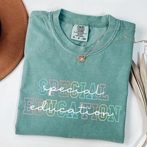 Comfort Colors® Special Education Teacher Shirts, Special Education Teacher Gifts, Sped Teacher Shirt, Autism Teacher Shirt, Sped Shirt Gift