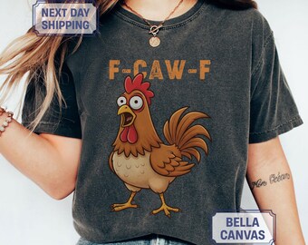 F-Caw-F Shirt, Funny Sassy Raven Rooster Shirt, Gothic Bird Art T Shirt, Funny Crow Shirt, Black Crow Moonlit Raven Shirt, Sassy Raven Gift