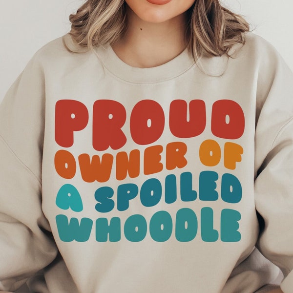 Rainbow Retro Whoodle Dog Mom Dad Sweatshirt Dog Owner Crewneck New Puppy Gift Funny Dog Sweater For Her Him Pet Lover
