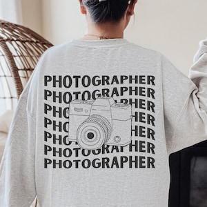 Trendy Photographer Sweatshirt Photography Gift Cute Camera Lover Shirt Vintage Photographer Sweater Wedding Gift Funny Groovy Tshirt
