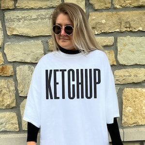 Ketchup Comfort Colors Shirt Foodie Shirt Ketchup Lover Gift Food Lover Gift For Best Friend Burger Fries Shirt Condiment College Student