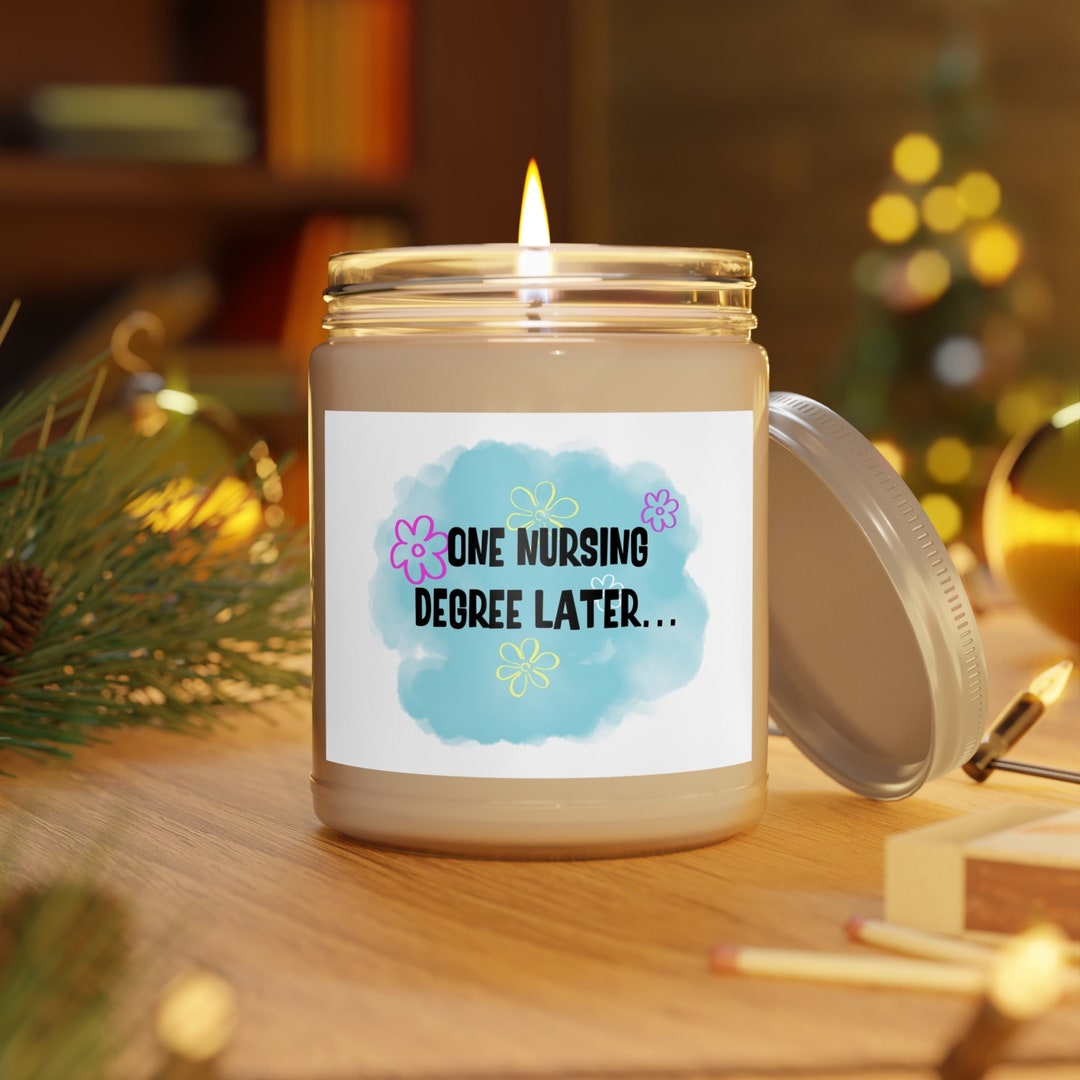 Nursing Degree Candle Nursing School Graduation Candle Gift Etsy
