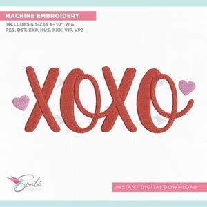 May include: Machine embroidery design of the word "XOXO" in red with two pink hearts. Includes 4 sizes from 4 to 10 inches wide. File formats: PES, DST, EXP, HUS, XXX, VIP, VP3.
