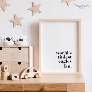 Philadelphia Eagles Baby Room Wall Art, Kids Room Decor, Eagles Decor, World&#39;s Tiniest Eagles Fan, NFL, Philadelphia Eagles Poster