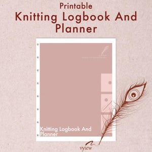 The Printable Knitting Logbook and Planner|Printable Knitting Journal | Knitting Project Planner |US Letter/A5| PDF Knitting Project Planner
