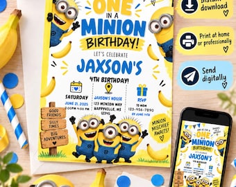May include: A birthday invitation card featuring yellow Minion characters, blue and yellow text, and banana illustrations. The text reads: Join us for a one in a minion birthday, let's celebrate Jaxson's 4th birthday, and includes event details, date, time, location, and RSVP information.
